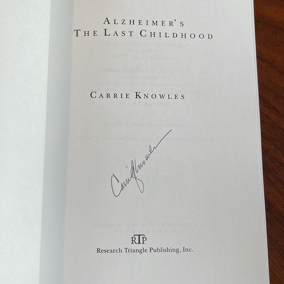 ALZHEIMER'S THE LAST CHILDHOOD - CARRIE KNOWLES - SIGNED COPY - Picture 3 of 5